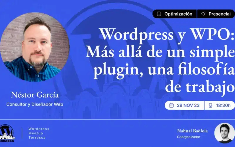 Meetup Terrassa: Hablamos de WPO Y WordPress